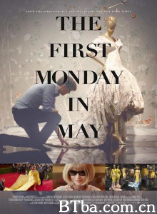 五月第一个星期一/潮游镜花水月(港)/The First Monday in May‎-720p|1080p高清bt种子下载