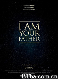 我是你爸爸/I Am Your Father 我是你爸爸/I Am Your Father-720p|1080p高清bt种子下载