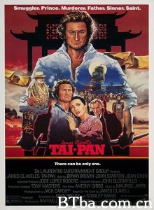 大班/Tai-Pan 大班/Tai-Pan-720p|1080p高清bt种子下载