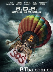 高空求生/S.O.S. Survive or Sacrifice 高空求生/S.O.S. Survive or Sacrifice-720p|1080p高清bt种子下载