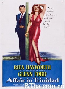 谍网妖姬/Affair in Trinidad 谍网妖姬/Affair in Trinidad-720p|1080p高清bt种子下载