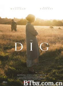 发掘/考古夺宝(港)/The Dig 发掘/考古夺宝(港)/The Dig-720p|1080p高清bt种子下载