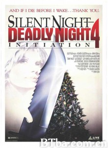 平安夜杀人夜4/Initiation: Silent Night/ Deadly Night 4‎-720p|1080p高清bt种子下载