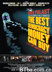 The Best Democracy Money Can Buy‎-720p|1080p高清bt种子下载