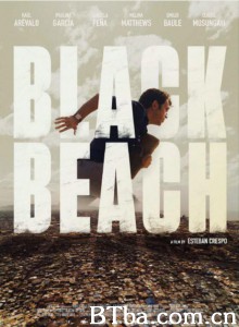 黑海滩/Black Beach 黑海滩/Black Beach-720p|1080p高清bt种子下载