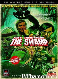 他们来自沼泽地：威廉·格雷菲的电影/They Came from the Swamp: The Films of William Grefé‎-720p|1080p高清bt种子下载