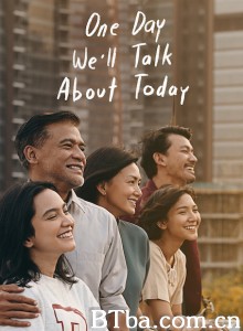 有一天我们将谈论起今日/Nanti Kita Cerita Tentang Hari Ini 有一天我们将谈论起今日/Nanti Kita Cerita Tentang Hari Ini-720p|1080p高清bt种子下载