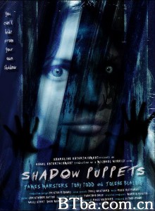 记忆的倒影/Shadow Puppets 记忆的倒影/Shadow Puppets-720p|1080p高清bt种子下载