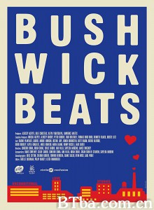 布希维克节拍/Bushwick Beats‎-720p|1080p高清bt种子下载