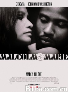 马尔科姆与玛丽/Malcolm & Marie 马尔科姆与玛丽/Malcolm & Marie-720p|1080p高清bt种子下载
