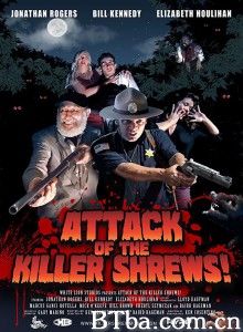 Attack of the Killer Shrews!‎-720p|1080p高清bt种子下载