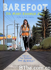Barefoot: The Mark Baumer Story‎-720p|1080p高清bt种子下载