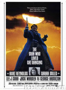 江湖浪子/The Man Who Loved Cat Dancing 江湖浪子/The Man Who Loved Cat Dancing-720p|1080p高清bt种子下载