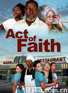 Act of Faith Act of Faith-720p|1080p高清bt种子下载