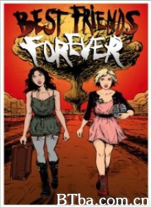 一辈子的好朋友/末日狂花(台)/Best Friends Forever‎-720p|1080p高清bt种子下载
