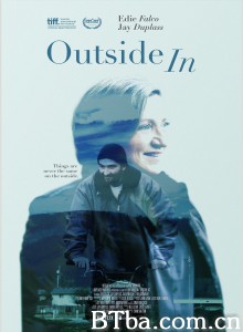 从外而内/Outside In 从外而内/Outside In-720p|1080p高清bt种子下载