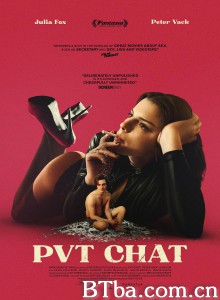 痴恋聊天/PVT CHAT‎-720p|1080p高清bt种子下载