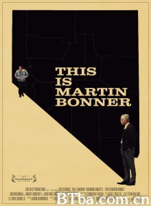 这是马丁邦纳/This Is Martin Bonner‎-720p|1080p高清bt种子下载