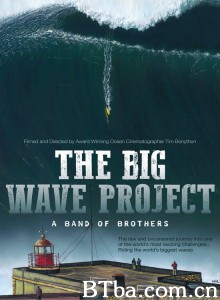 The Big Wave Project‎-720p|1080p高清bt种子下载