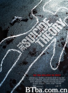 自杀理论/The Suicide Theory 自杀理论/The Suicide Theory-720p|1080p高清bt种子下载
