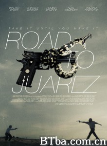 Road to Juarez Road to Juarez-720p|1080p高清bt种子下载