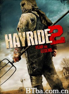 恐怖出游2/奪魂電鋸殺人狂2(台)/Hayride 2 恐怖出游2/奪魂電鋸殺人狂2(台)/Hayride 2-720p|1080p高清bt种子下载