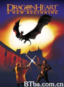 龙之心2/Dragonheart: A New Beginning‎-720p|1080p高清bt种子下载