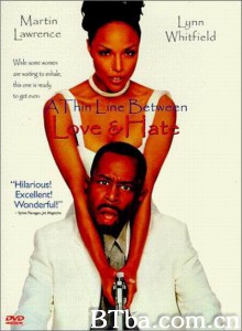爱恨一线间/A Thin Line Between Love and Hate 爱恨一线间/A Thin Line Between Love and Hate-720p|1080p高清bt种子下载