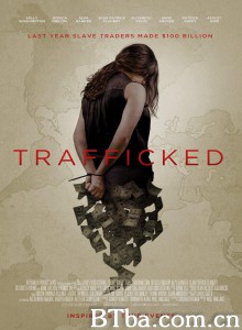 网络贩卖少女/Trafficked‎-720p|1080p高清bt种子下载