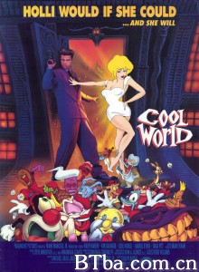 美女闯通关/Cool World‎-720p|1080p高清bt种子下载