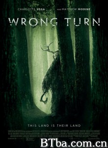 致命弯道/Wrong Turn 致命弯道/Wrong Turn-720p|1080p高清bt种子下载