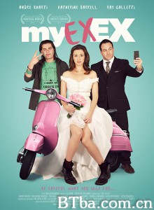 My Ex-Ex‎-720p|1080p高清bt种子下载