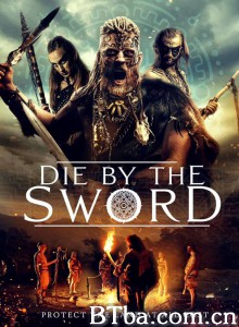 Die by the Sword‎-720p|1080p高清bt种子下载