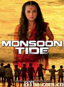 雨季风暴/Monsoon Tide‎-720p|1080p高清bt种子下载