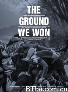 我们的胜利/The Ground We Won 我们的胜利/The Ground We Won-720p|1080p高清bt种子下载