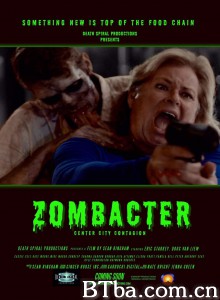细菌:/中心城市蔓延/Zombacter: Center City Contagion‎-720p|1080p高清bt种子下载
