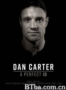 Dan Carter: A Perfect 10‎-720p|1080p高清bt种子下载