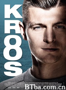 托尼·克罗斯/Toni Kroos‎-720p|1080p高清bt种子下载