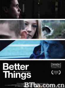 美好事物/Better Things 美好事物/Better Things-720p|1080p高清bt种子下载