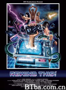 倒带！/Rewind This!‎-720p|1080p高清bt种子下载