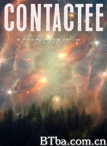 联络之人/Contactee 联络之人/Contactee-720p|1080p高清bt种子下载