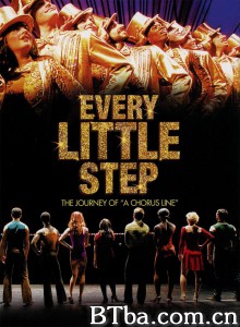 舞台上的每一步/舞台上的每一小步/Every Little Step 舞台上的每一步/舞台上的每一小步/Every Little Step-720p|1080p高清bt种子下载