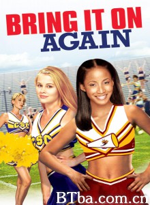 魅力四射2/Bring It On Again 魅力四射2/Bring It On Again-720p|1080p高清bt种子下载