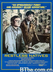 罗尼和威尔/Restless Natives‎-720p|1080p高清bt种子下载