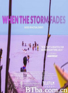当暴风雨退去/When The Storm Fades 当暴风雨退去/When The Storm Fades-720p|1080p高清bt种子下载