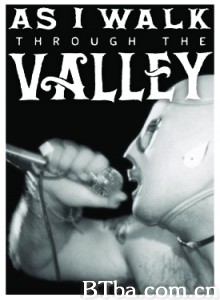 As I Walk Through the Valley‎-720p|1080p高清bt种子下载