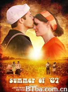 67年夏天/Summer of ’67 67年夏天/Summer of ’67-720p|1080p高清bt种子下载