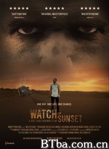 看日落/Watch the Sunset 看日落/Watch the Sunset-720p|1080p高清bt种子下载