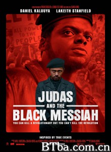 犹大与黑弥赛亚/Judas and the Black Messiah 犹大与黑弥赛亚/Judas and the Black Messiah-720p|1080p高清bt种子下载