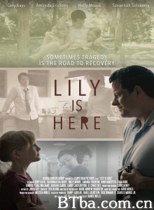 Lily is Here‎-720p|1080p高清bt种子下载